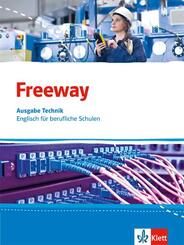 Freeway Technik. Englisch f&uuml;r berufliche Schulen