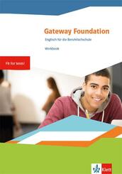 Gateway Foundation. Englisch f&uuml;r die Berufsfachschule, m. 1 Beilage