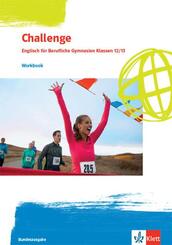 Challenge. Englisch f&uuml;r Berufliche Gymnasien - Ausgabe Nordrhein-Westfalen und Rheinland-Pfalz, m. 1 Beilage