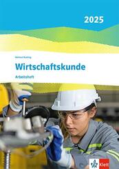 Wirtschaftskunde. Ausgabe 2025