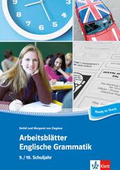 Arbeitsbl&auml;tter Englische Grammatik, 9./10. Schuljahr