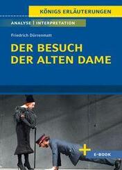 Der Besuch der alten Dame von Friedrich D&uuml;rrenmatt - Textanalyse und Interpretation