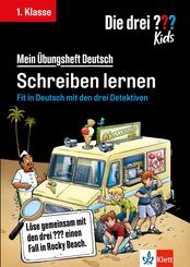 Die drei ??? Kids: Mein &Uuml;bungsheft Deutsch 1. Klasse - Schreiben lernen