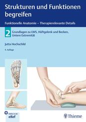 Strukturen und Funktionen begreifen - Funktionelle Anatomie.Bd.2