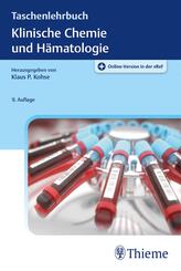 Taschenlehrbuch Klinische Chemie und H&auml;matologie