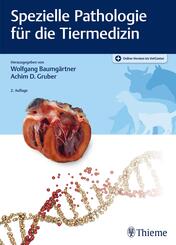 Spezielle Pathologie f&uuml;r die Tiermedizin
