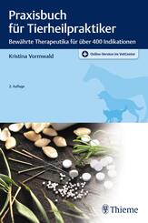Praxisbuch f&uuml;r Tierheilpraktiker