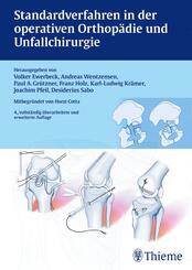Standardverfahren in der operativen Orthop&auml;die und Unfallchirurgie