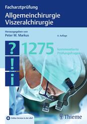 Facharztpr&uuml;fung Allgemeinchirurgie, Viszeralchirurgie