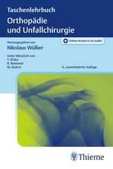Taschenlehrbuch Orthop&auml;die und Unfallchirurgie