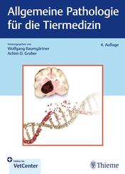 Allgemeine Pathologie f&uuml;r die Tiermedizin