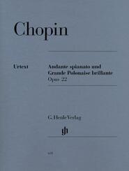 Fr&eacute;d&eacute;ric Chopin - Andante spianato und Grande Polonaise brillante Es-dur op. 22