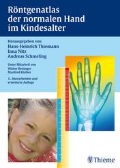 R&ouml;ntgenatlas der normalen Hand im Kindesalter