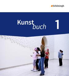 Kunstbuch - Arbeitsb&uuml;cher f&uuml;r die Sekundarstufe I - Neubearbeitung