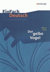 Myron Levoy: Der gelbe Vogel
