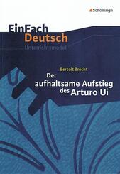 Bertolt Brecht: Der aufhaltsame Aufstieg des Arturo Ui