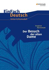 Friedrich D&uuml;rrenmatt: Der Besuch der alten Dame