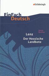 Georg B&uuml;chner: Lenz. Der Hessische Landbote