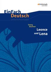 Georg B&uuml;chner: Leonce und Lena