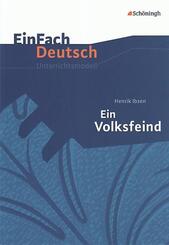 Henrik Ibsen: Ein Volksfeind
