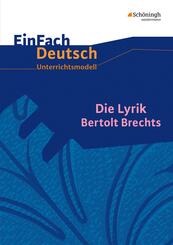 Die Lyrik Bertolt Brechts