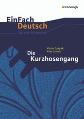 Victor Caspak, Yves Lanois: Die Kurzhosengang