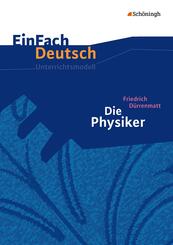 Friedrich D&uuml;rrenmatt: Die Physiker