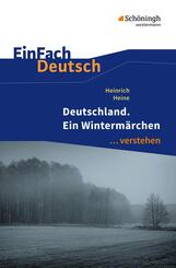 Heinrich Heine: Deutschland. Ein Winterm&auml;rchen