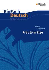 Arthur Schnitzler: Fr&auml;ulein Else
