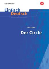 Dave Eggers: Der Circle