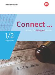 Connect ... - Lehrwerk f&uuml;r Geschichte bilingual deutsch-englisch in der gymnasialen Oberstufe