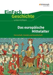 Das europ&auml;ische Mittelalter