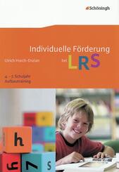 Individuelle F&ouml;rderung bei LRS, 4.-7. Schuljahr Aufbautraining, m. CD-ROM