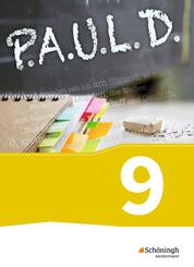 P.A.U.L. D. - Pers&ouml;nliches Arbeits- und Lesebuch Deutsch - F&uuml;r Gymnasien und Gesamtschulen - Bisherige Ausgabe