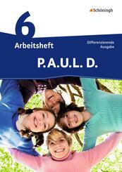 P.A.U.L. D. - Pers&ouml;nliches Arbeits- und Lesebuch Deutsch - Differenzierende Ausgabe