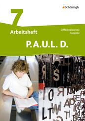 P.A.U.L. D. - Pers&ouml;nliches Arbeits- und Lesebuch Deutsch - Differenzierende Ausgabe