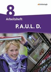 P.A.U.L. D. - Pers&ouml;nliches Arbeits- und Lesebuch Deutsch - Differenzierende Ausgabe