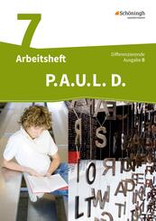 P.A.U.L. D. - Pers&ouml;nliches Arbeits- und Lesebuch Deutsch - Differenzierende Ausgabe f&uuml;r Realschulen und Gemeinschaftsschulen in Baden-W&uuml;rttemberg