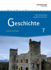 Geschichte - Ausgabe f&uuml;r Gymnasien in Baden-W&uuml;rttemberg