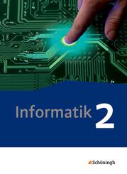 Informatik - Lehrwerk f&uuml;r die gymnasiale Oberstufe - Ausgabe 2014