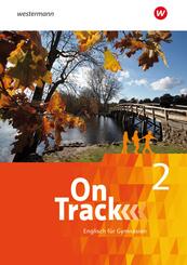On Track - Englisch f&uuml;r Gymnasien