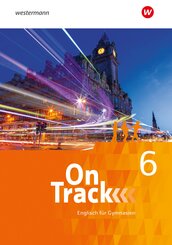 On Track - Englisch f&uuml;r Gymnasien