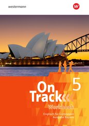 On Track - Englisch f&uuml;r Gymnasien - Ausgabe Bayern