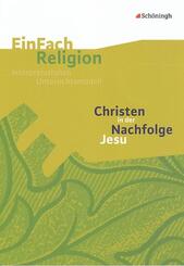 Christen in der Nachfolge Jesu