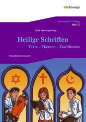 Heilige Schriften: Texte - Themen - Traditionen