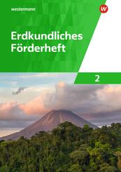 Erdkundliches F&ouml;rderheft 2