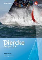 Diercke Geographie Oberstufe - Ausgabe 2022 Schleswig-Holstein
