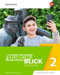 Durchblick Geschichte - Ausgabe 2020 f&uuml;r Nordrhein-Westfalen