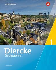 Diercke Geographie - Ausgabe 2019 f&uuml;r Luxemburg