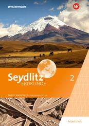 Seydlitz Erdkunde - Ausgabe 2022 f&uuml;r Realschulen plus in Rheinland-Pfalz
